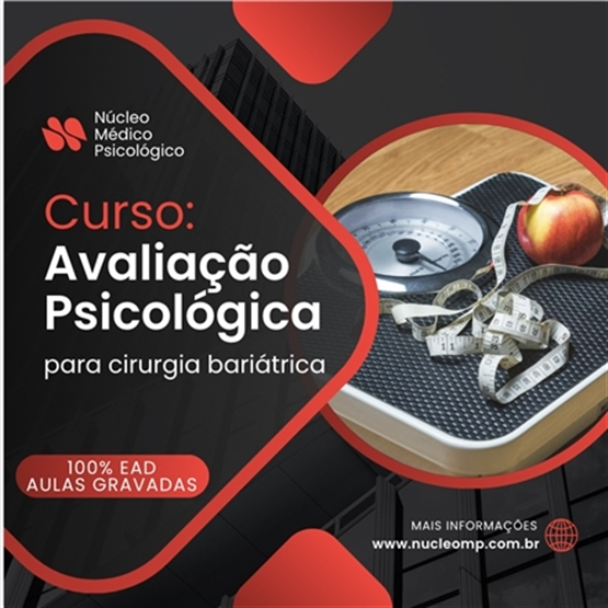 Curso Avaliação Psicológica Cirurgia Bariátrica - 12h