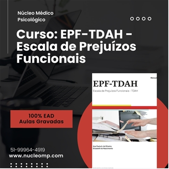 Curso Escala de Prejuízos Funcionais EPF-TDAH- 12h