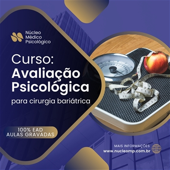 Curso Avaliação Psicológica Cirurgia Bariátrica - 12h