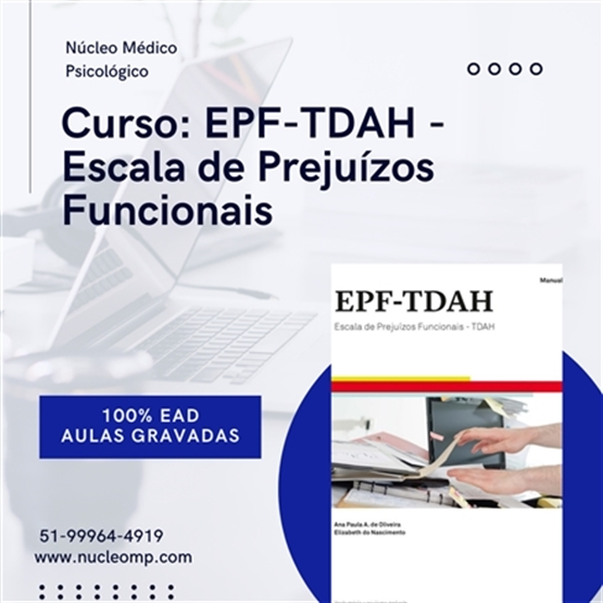 Curso Escala de Prejuízos Funcionais EPF-TDAH- 12h