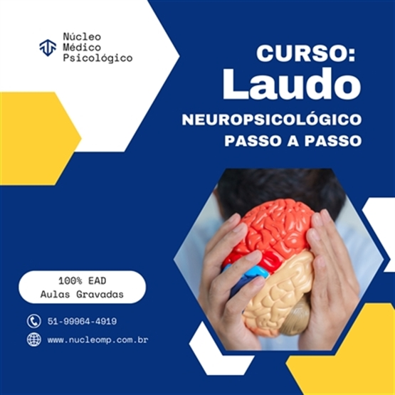 Curso Laudo Neuropsicológico  Passo a Passo (12h)