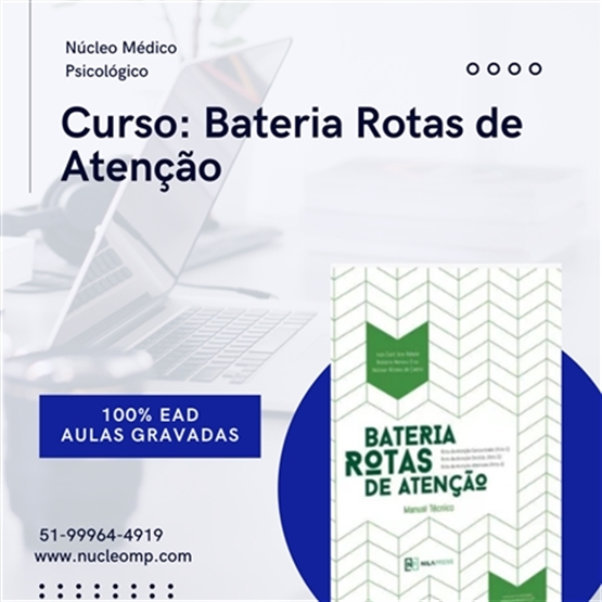 Curso Teste Bateria Rotas de Atenção: Concentrada, Dividida e Alternada - 8h